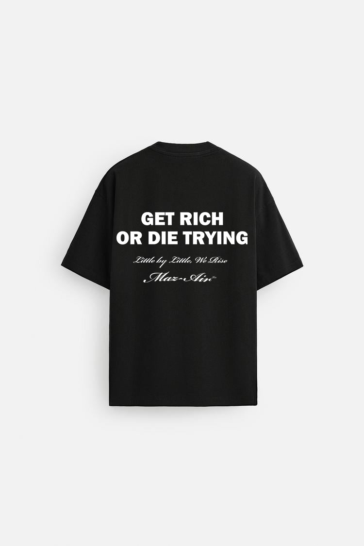 MAZ-AIR™ "Get Rich or Die Trying" Tee — Black Edition